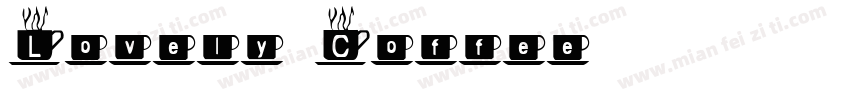 Lovely Coffee字体转换